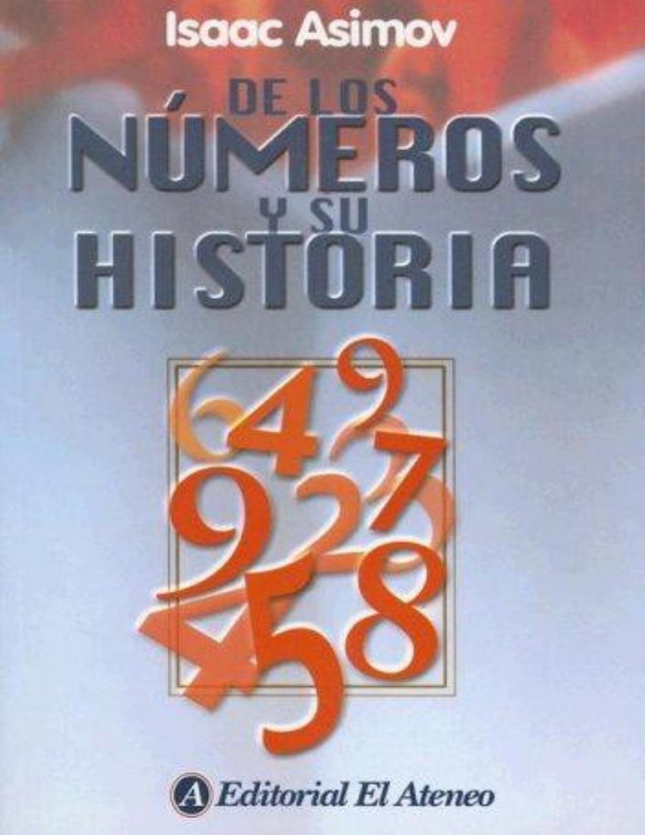 De los numeros y su historia de Isaac Asimov, portada del libro