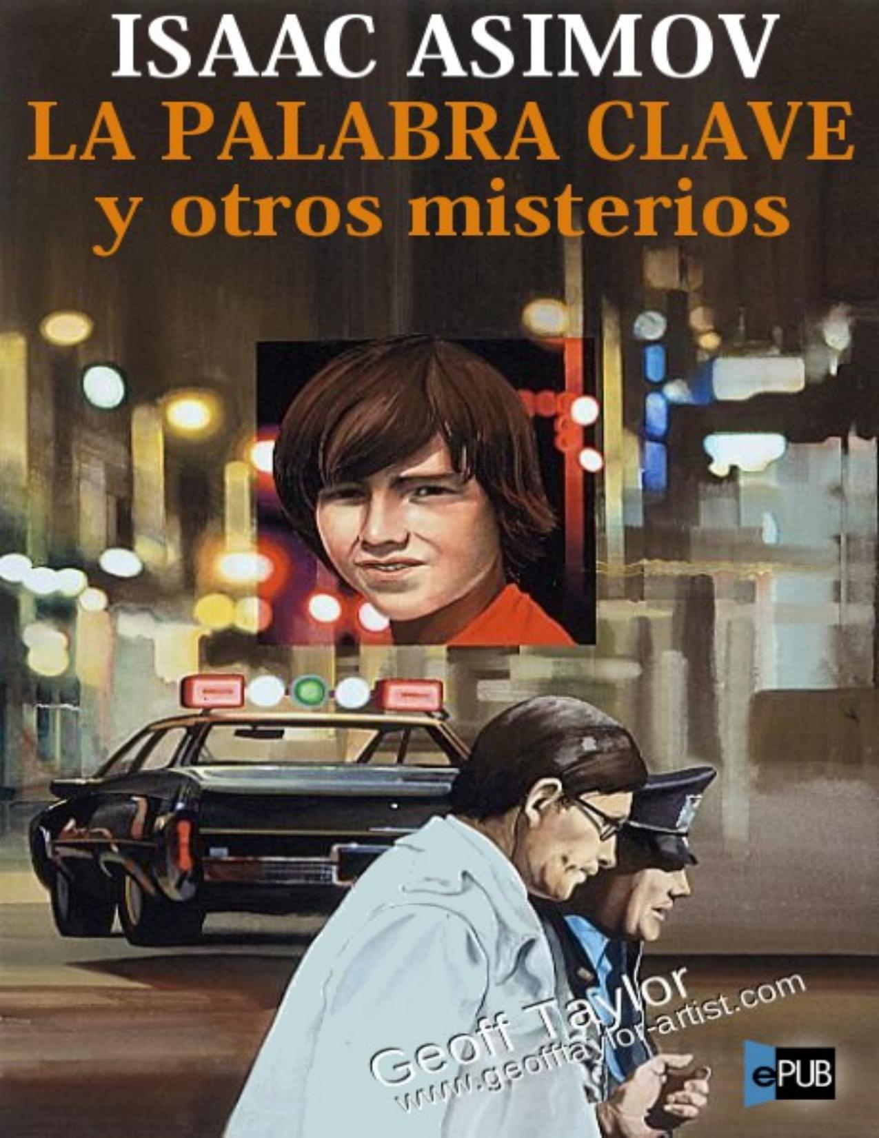 LA PALABRA CLAVE y otros misterios de Isaac Asimov, portada del libro