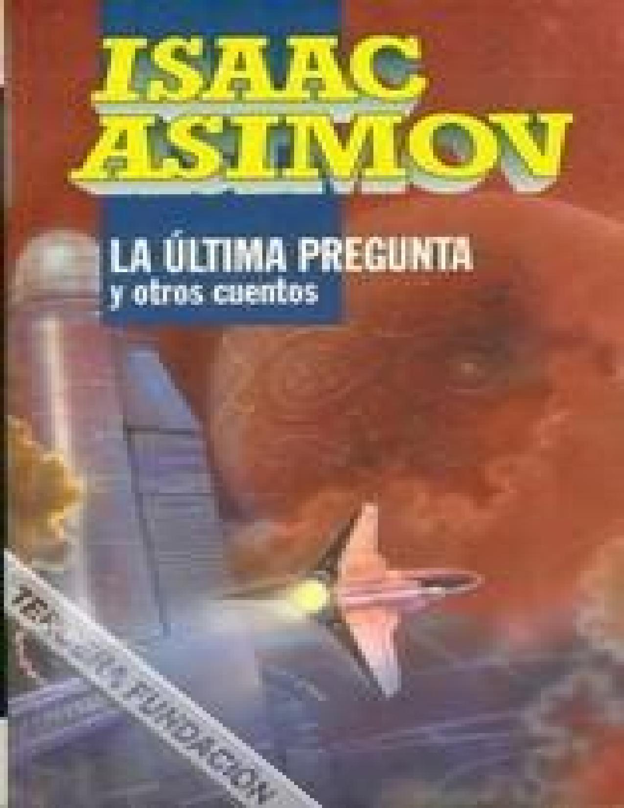La ultima pregunta de Isaac Asimov, portada del libro