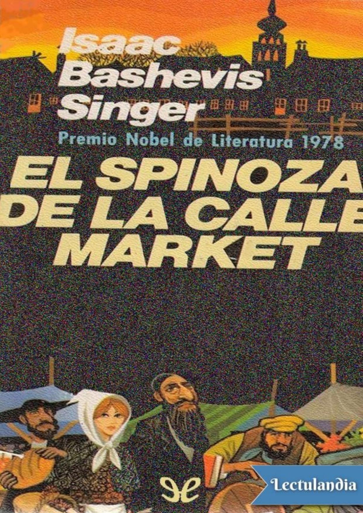 El Spinoza de la calle Market de Isaac Bashevis Singer, portada del libro