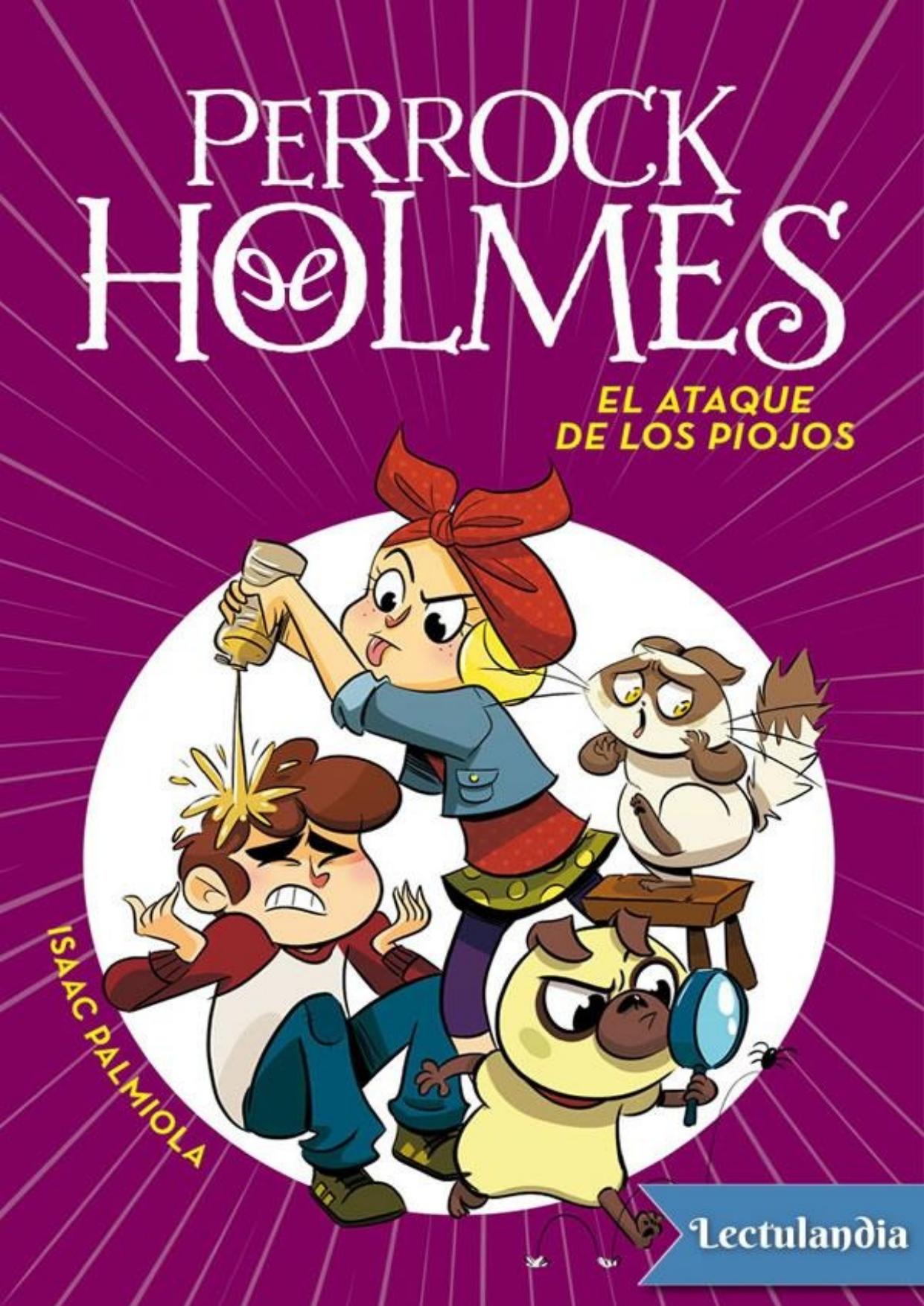 El ataque de los piojos de Isaac Palmiola, portada del libro