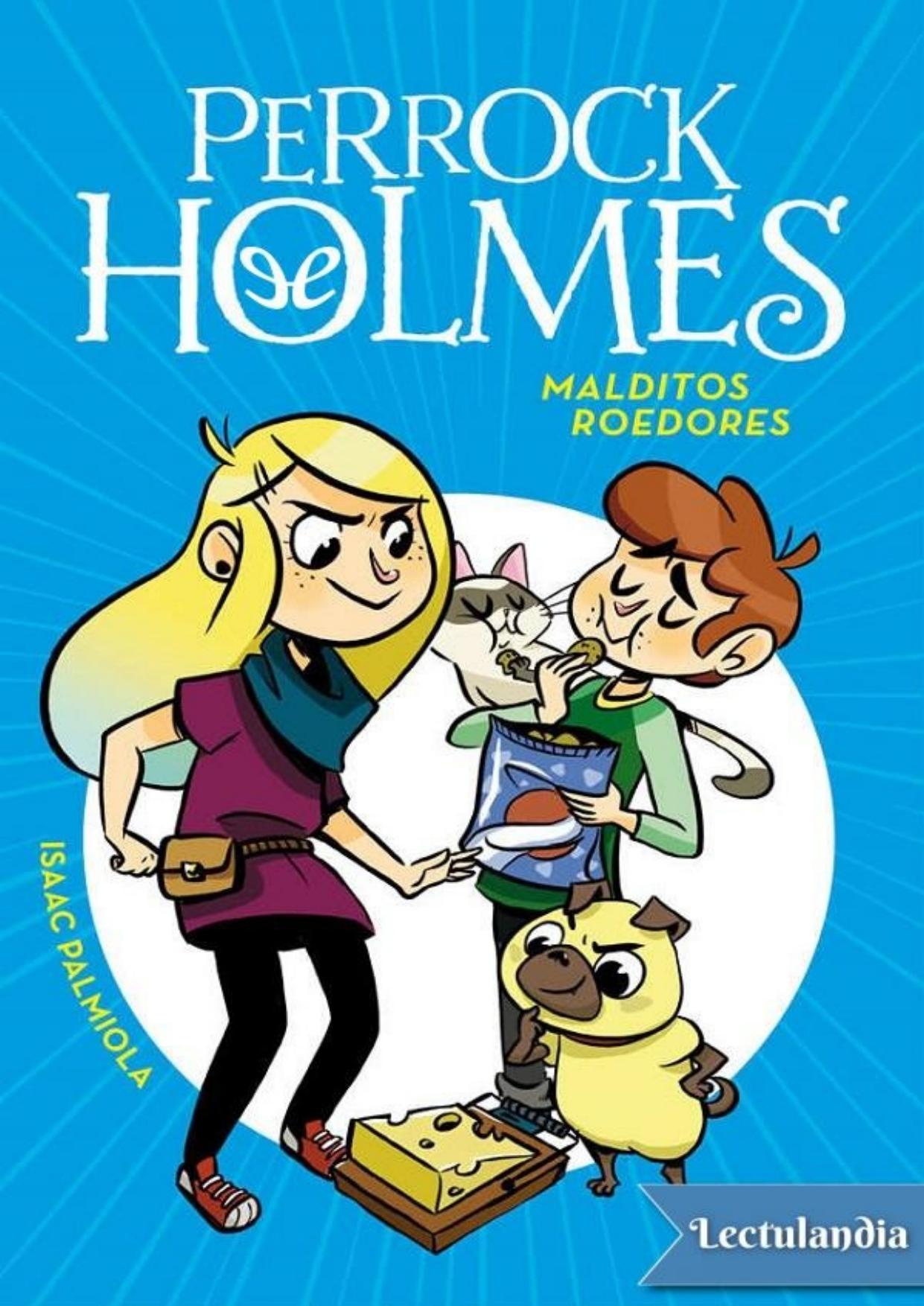 Malditos roedores de Isaac Palmiola, portada del libro