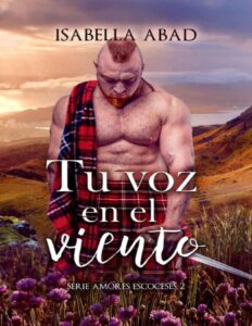 Portada de Tu voz en el viento (Amores escoceses nº 2)