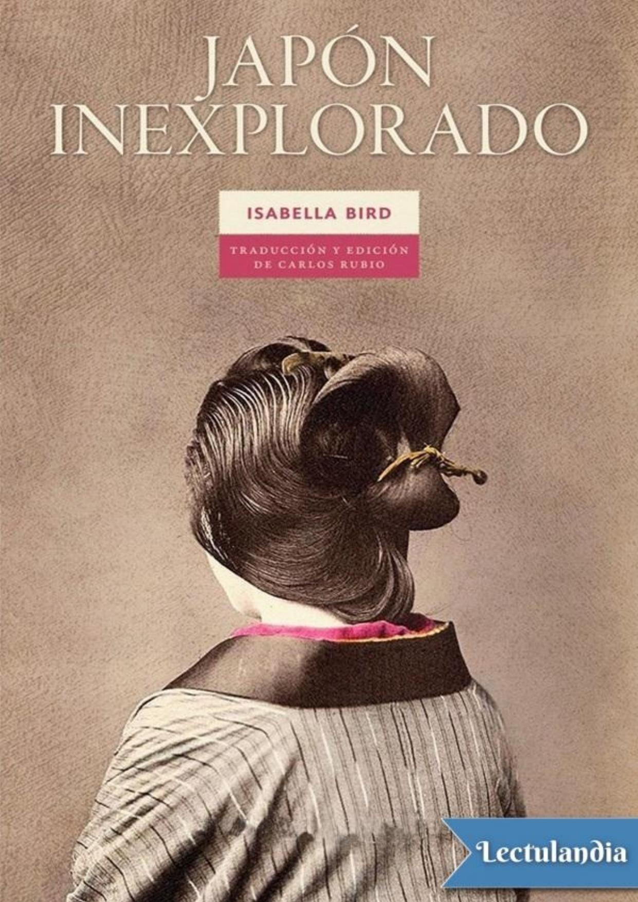 Japón inexplorado de Isabella Bird, portada del libro