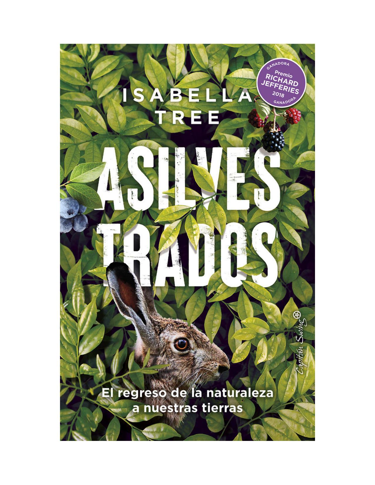 Asilvestrados de Isabella Tree, portada del libro