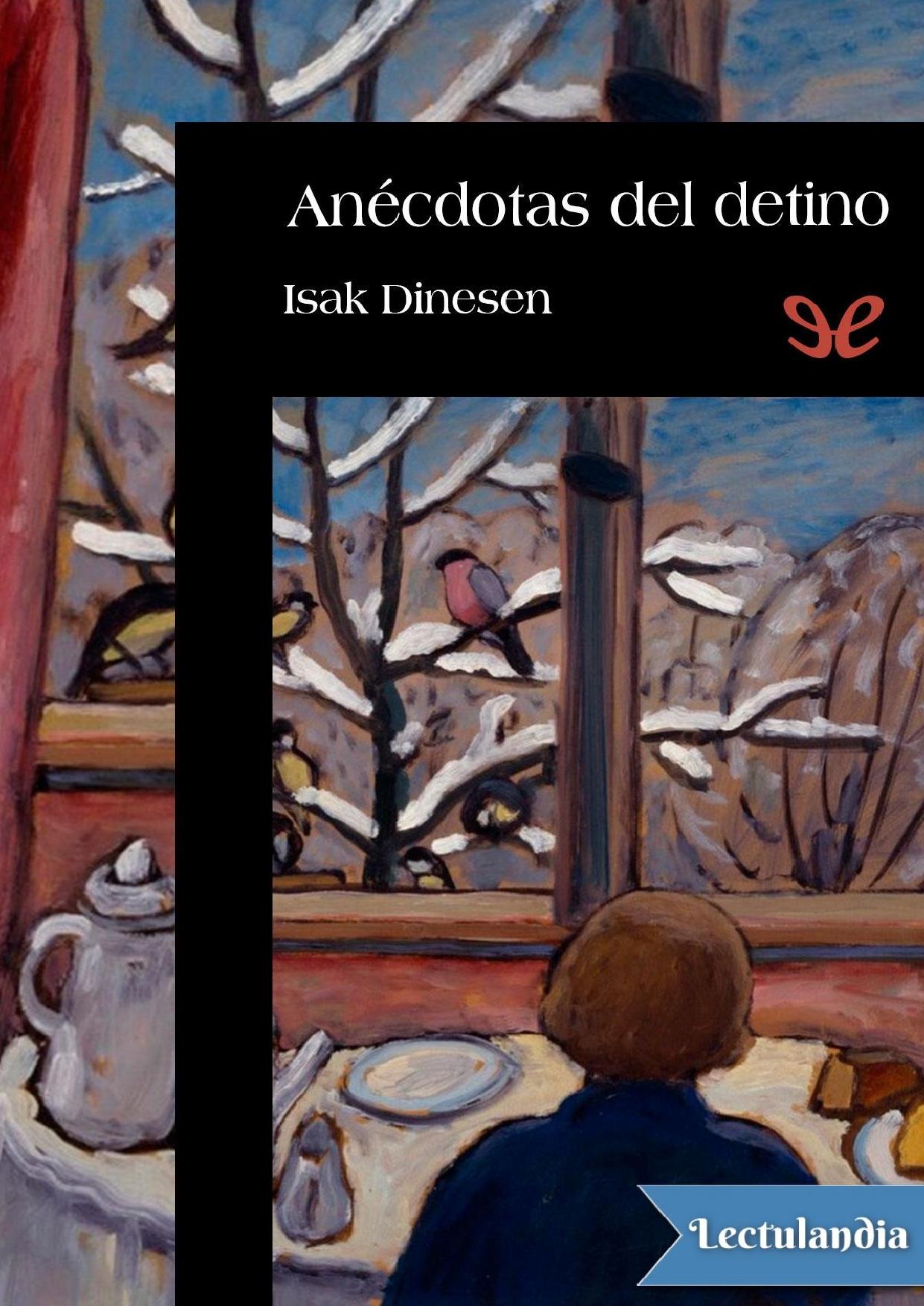 Anécdotas del destino de Isak Dinesen, portada del libro