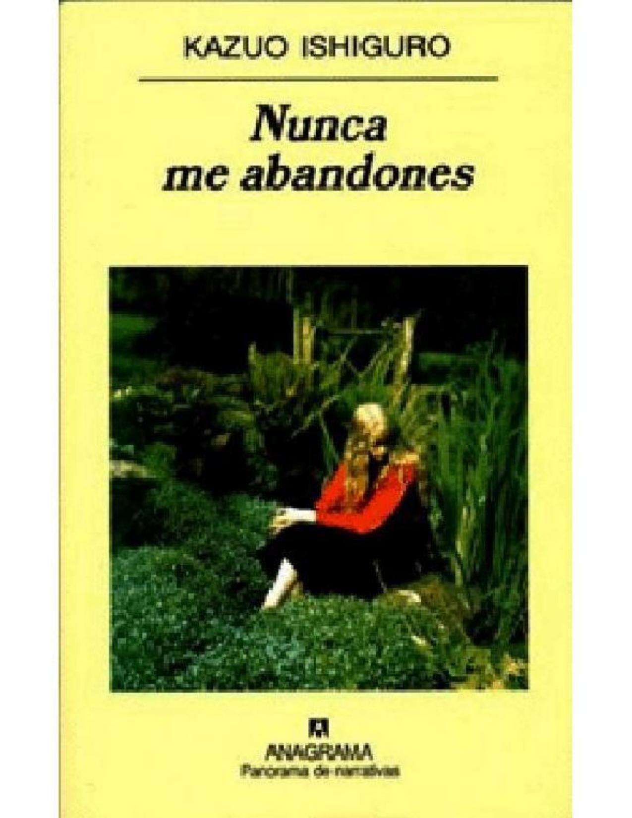 Nunca Me Abandones de Kazuo Ishiguro, portada del libro