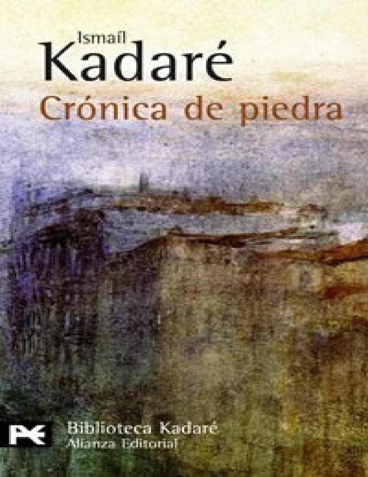 Cronica de Piedra de Ismail Kadaré, portada del libro