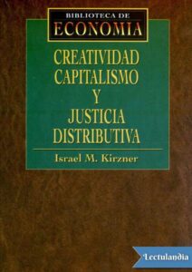 Portada de Creatividad, capitalismo y justicia distributiva