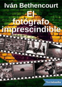 Portada de El fotógrafo imprescindible