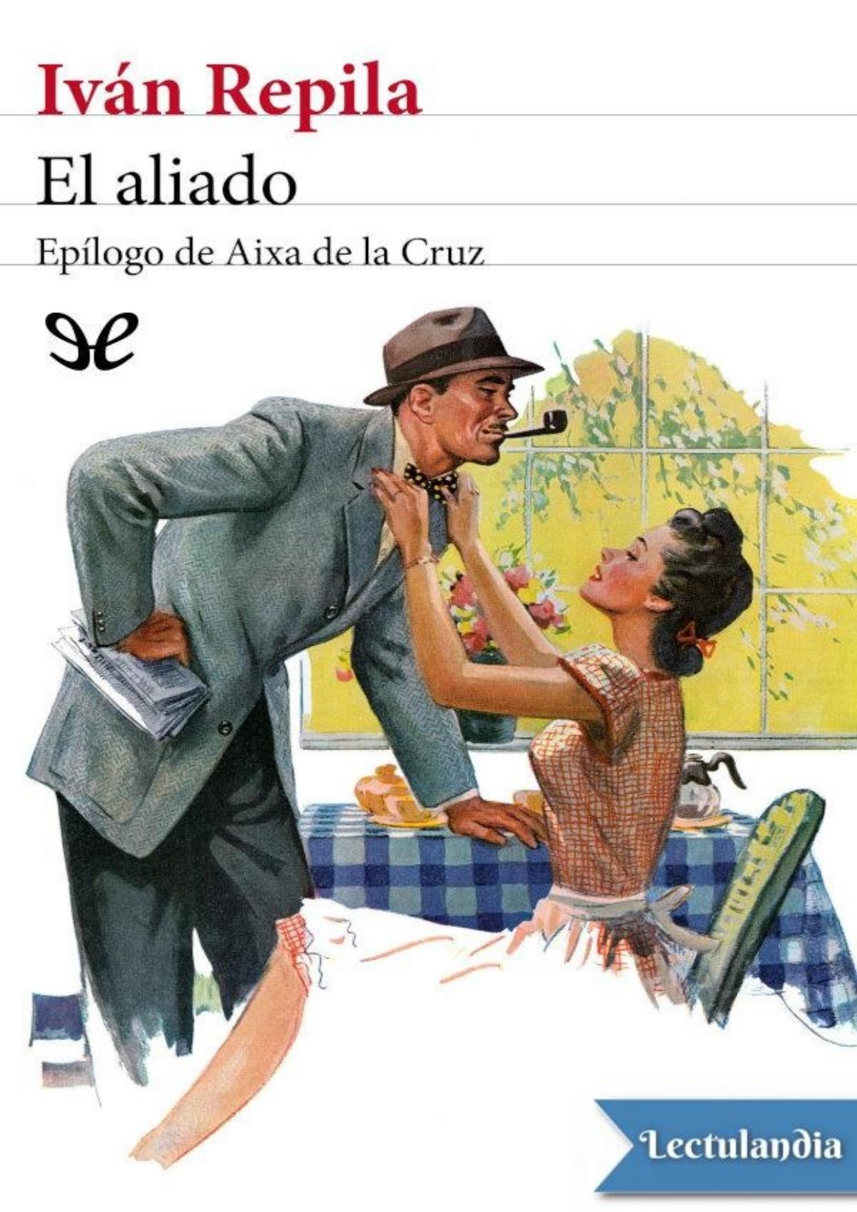 El aliado de Iván Repila, portada del libro