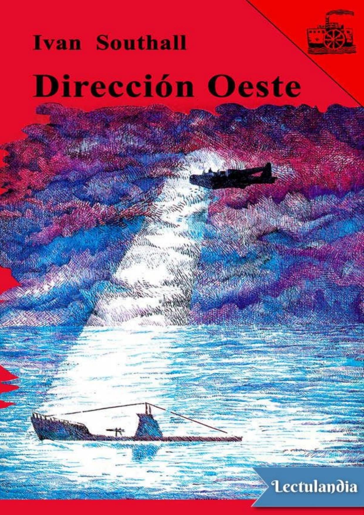 Dirección oeste de Ivan Southall, portada del libro