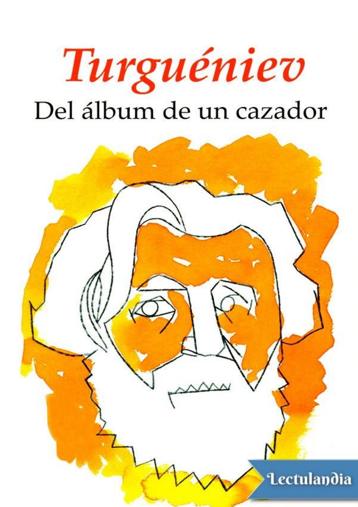 Del álbum de un cazador de Ivan Turguéniev, portada del libro