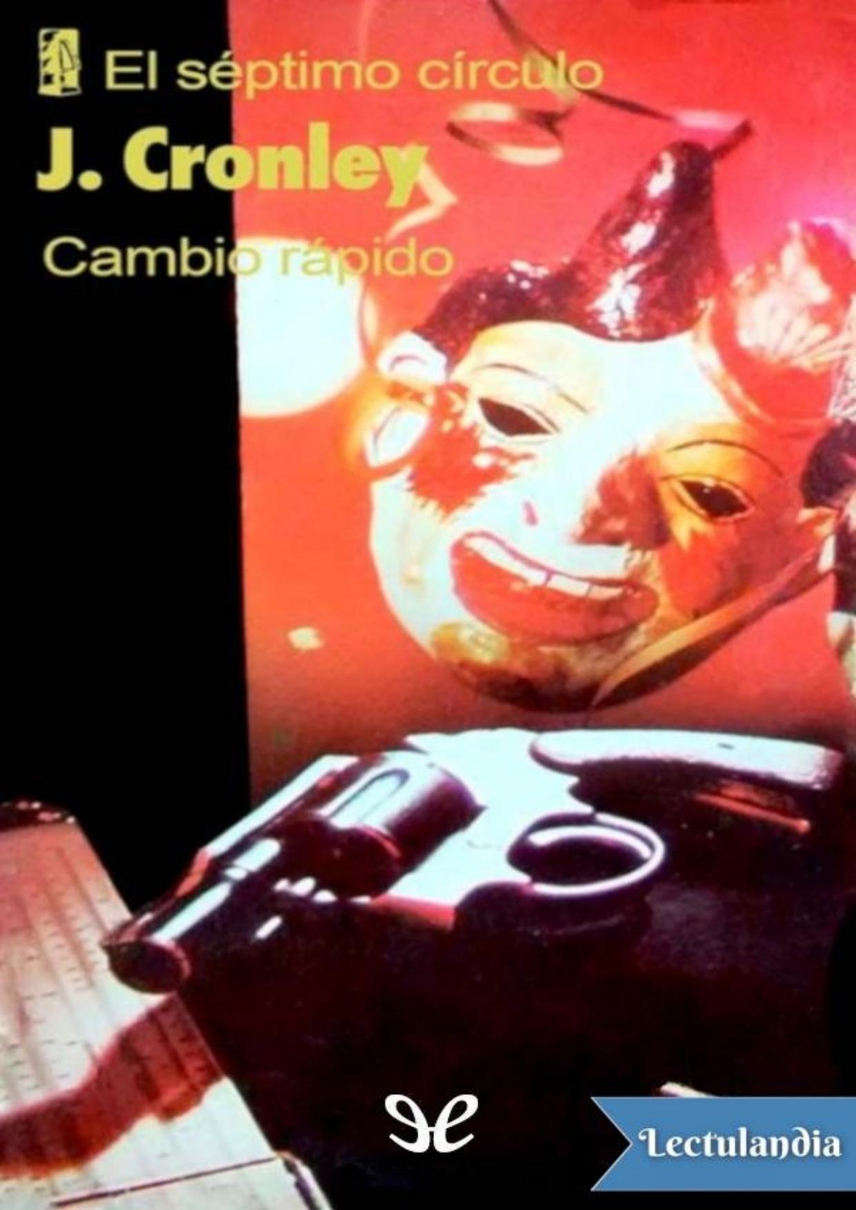 Cambio rápido de J. Cronley, portada del libro