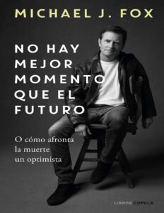 Portada de No hay mejor momento que el futuro (Cine)