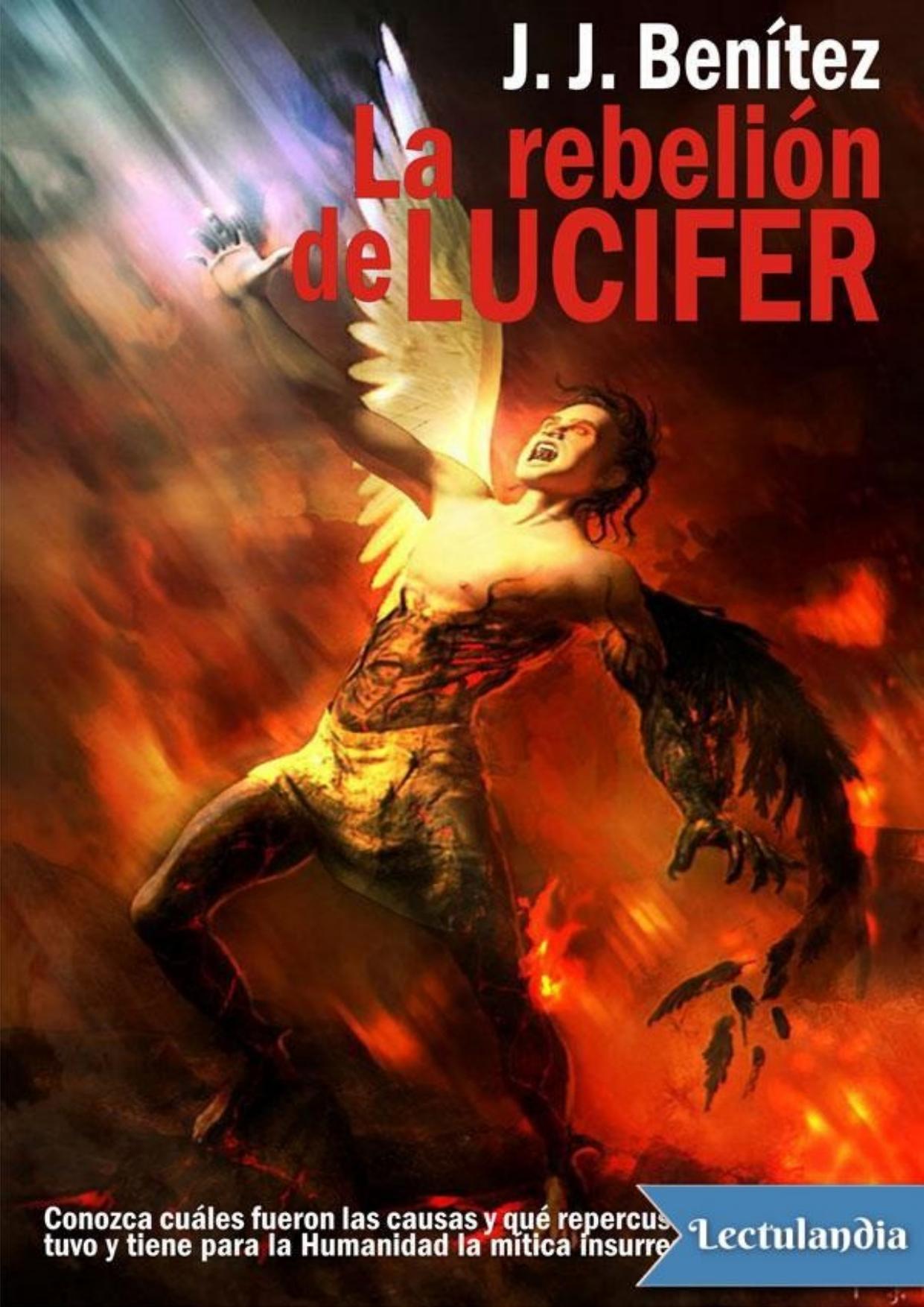 La rebelión de Lucifer de J. J. Benítez, portada del libro