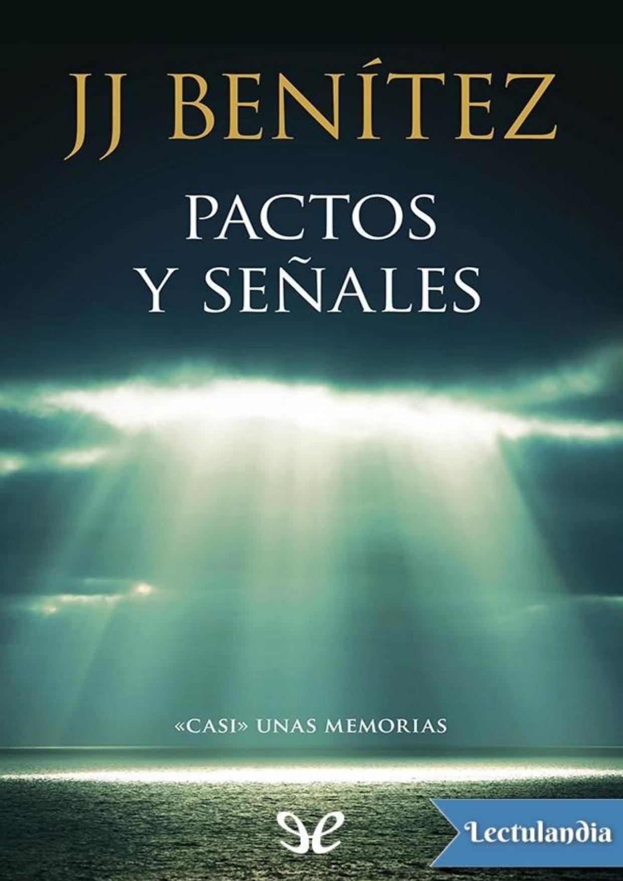 Pactos y señales de J. J. Benítez, portada del libro