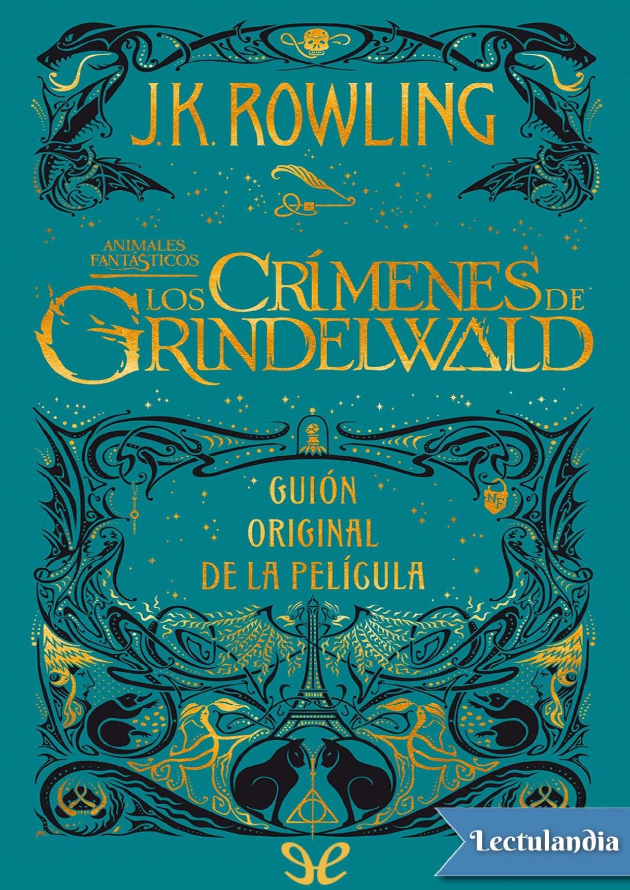 Los crímenes de Grindelwald (guión original) de J. K. Rowling, portada del libro