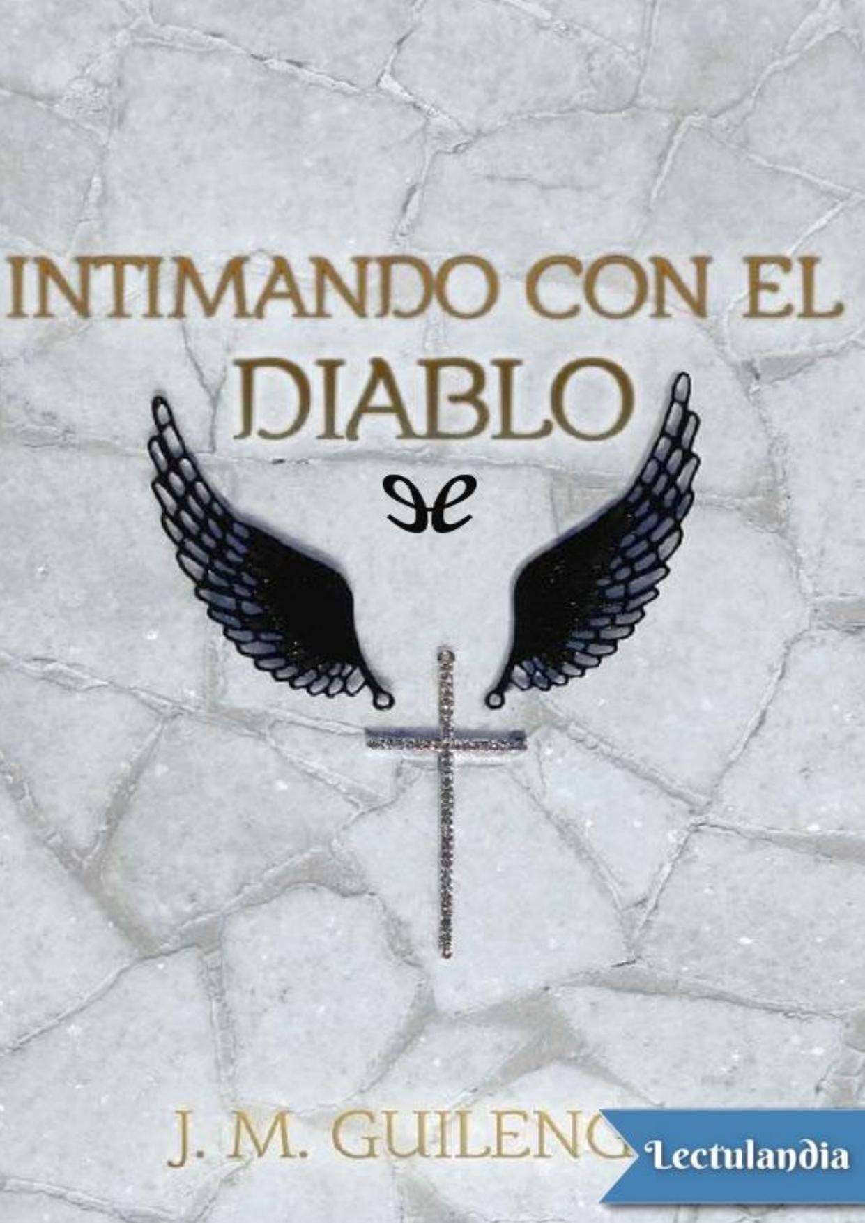 Intimando con el diablo de J. M. Guilengo, portada del libro