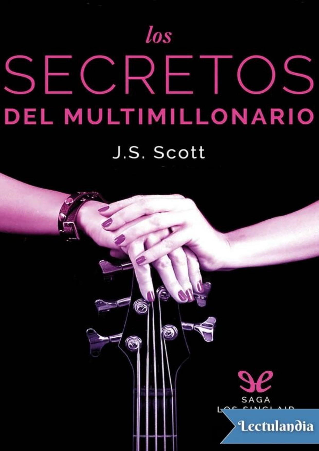 Los secretos del multimillonario de J. S. Scott, portada del libro
