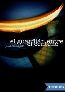 Portada de El guardián entre el centeno