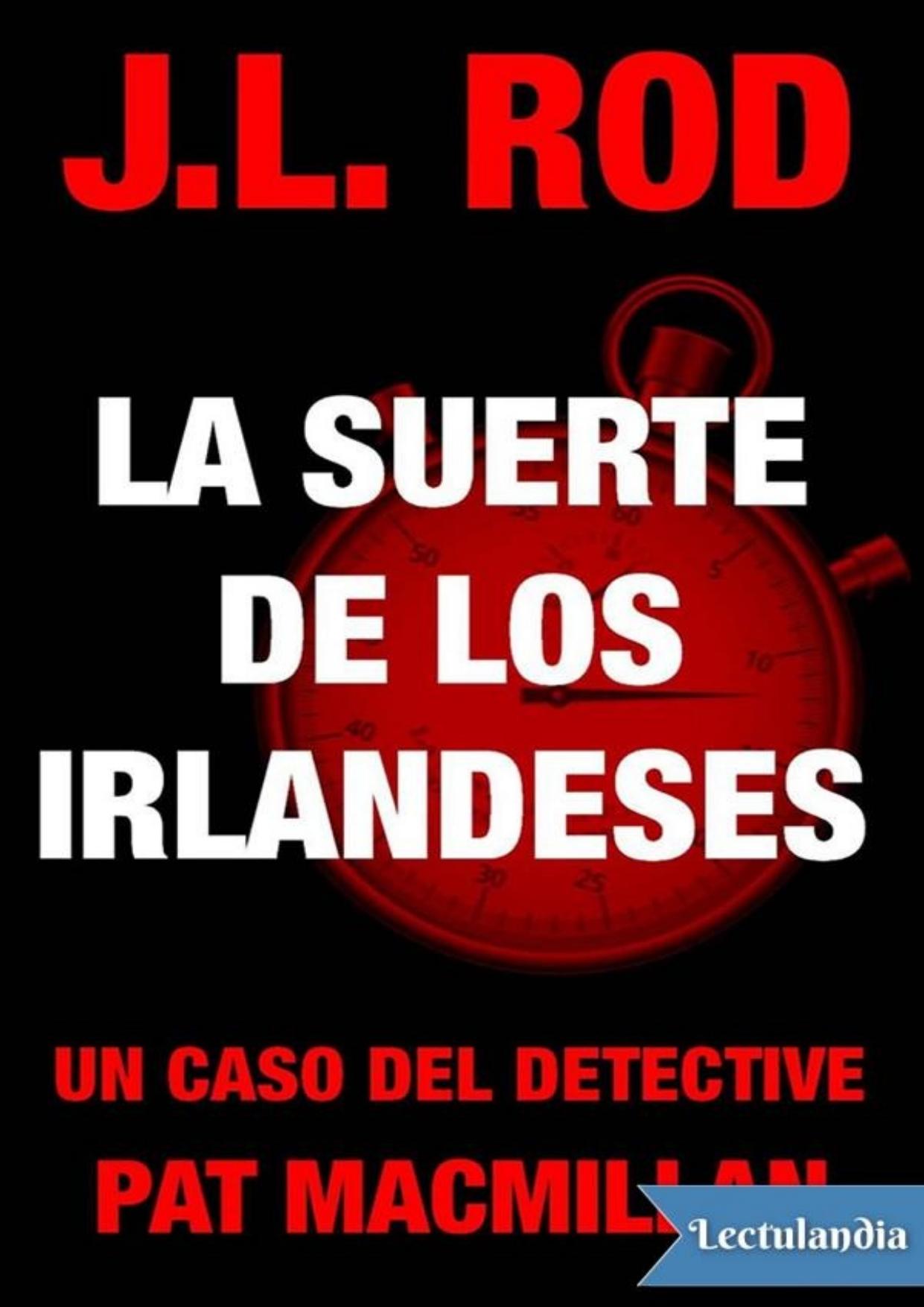 La Suerte de los Irlandeses de J. L. Rod, portada del libro