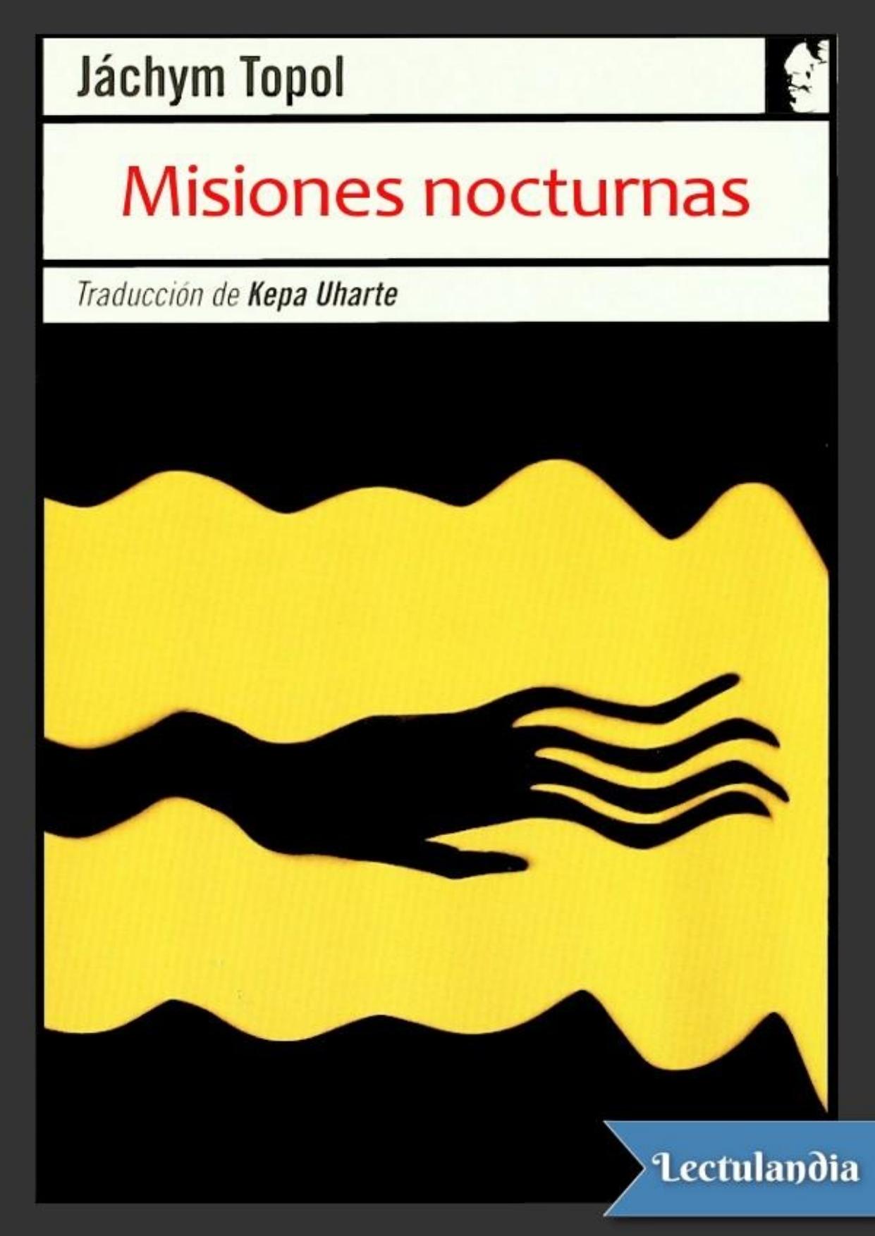 Misiones nocturnas de Jáchym Topol, portada del libro