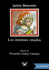 Portada de Los intereses creados