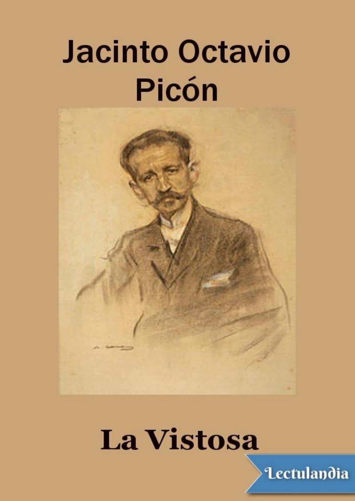 La Vistosa de Jacinto Octavio Picón, portada del libro