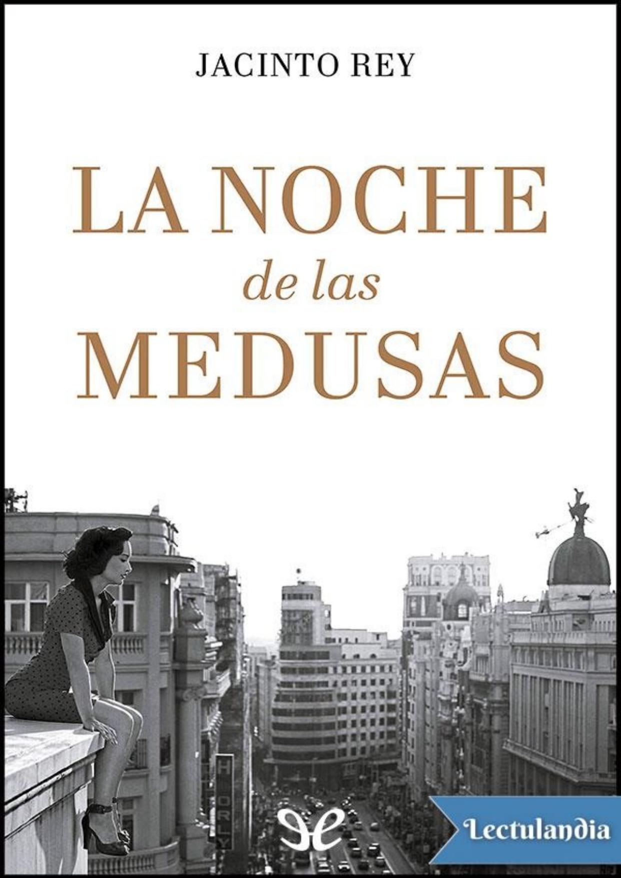 La noche de las medusas de Jacinto Rey, portada del libro
