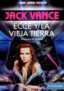 Portada de Ecce y la Vieja Tierra
