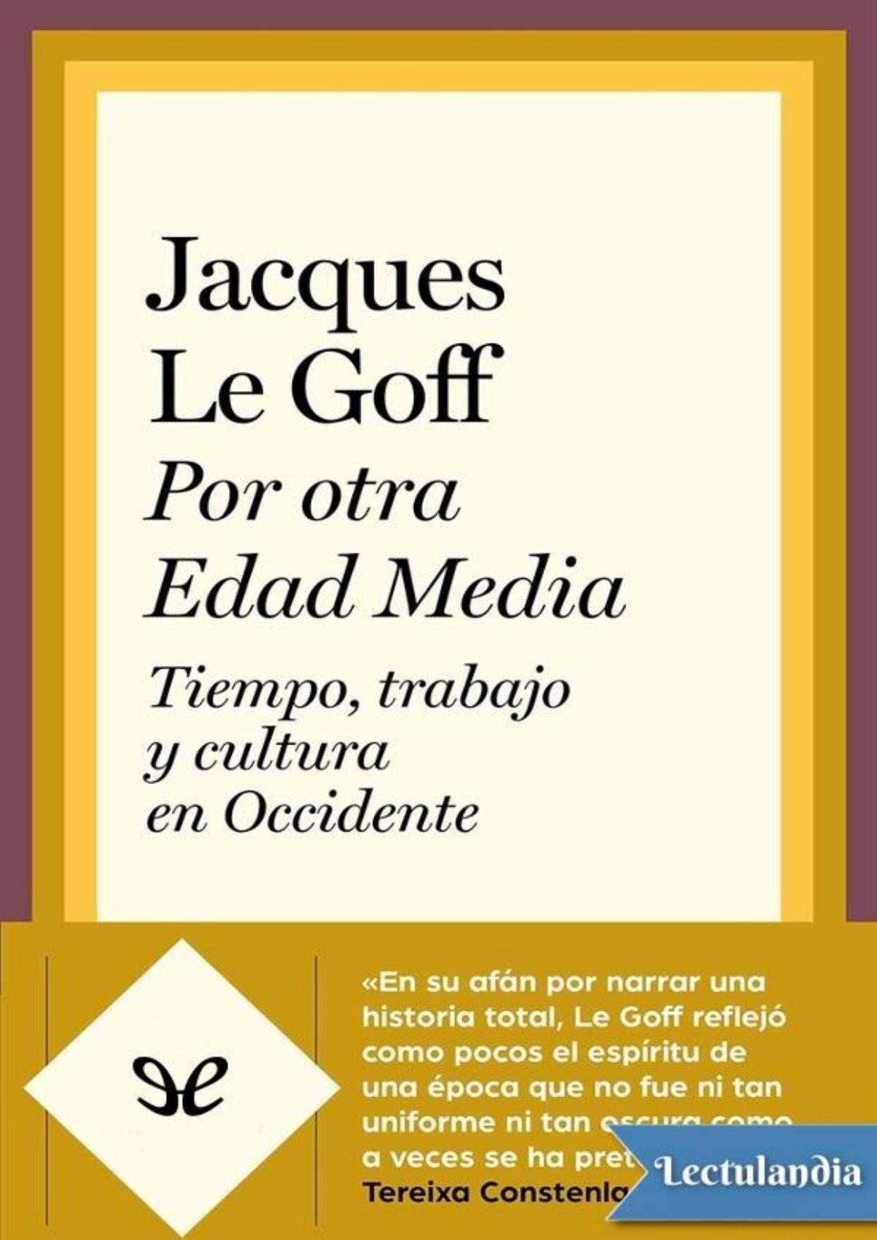 Por otra Edad Media de Jacques Le Goff, portada del libro