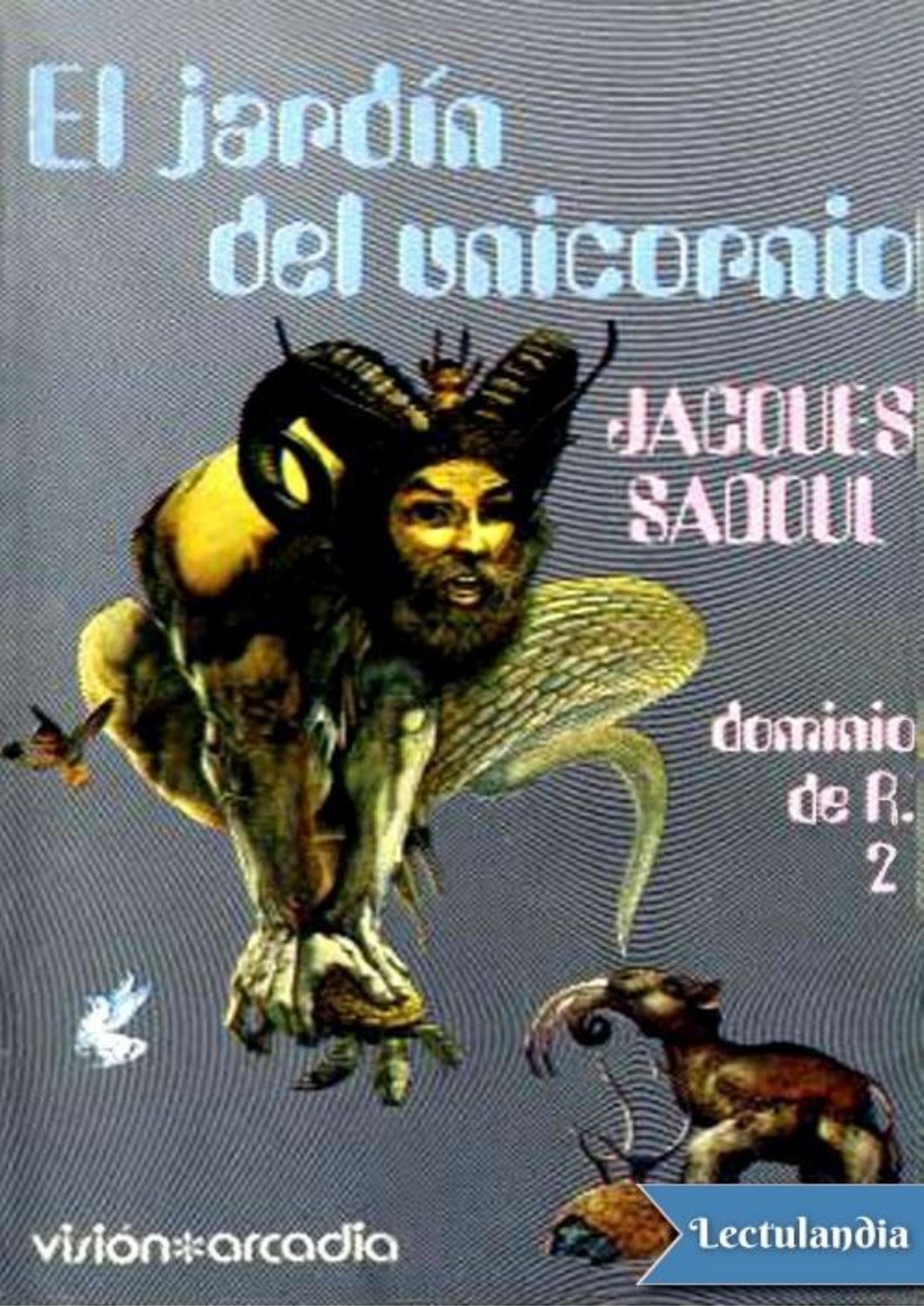 El jardín del unicornio de Jacques Sadoul, portada del libro
