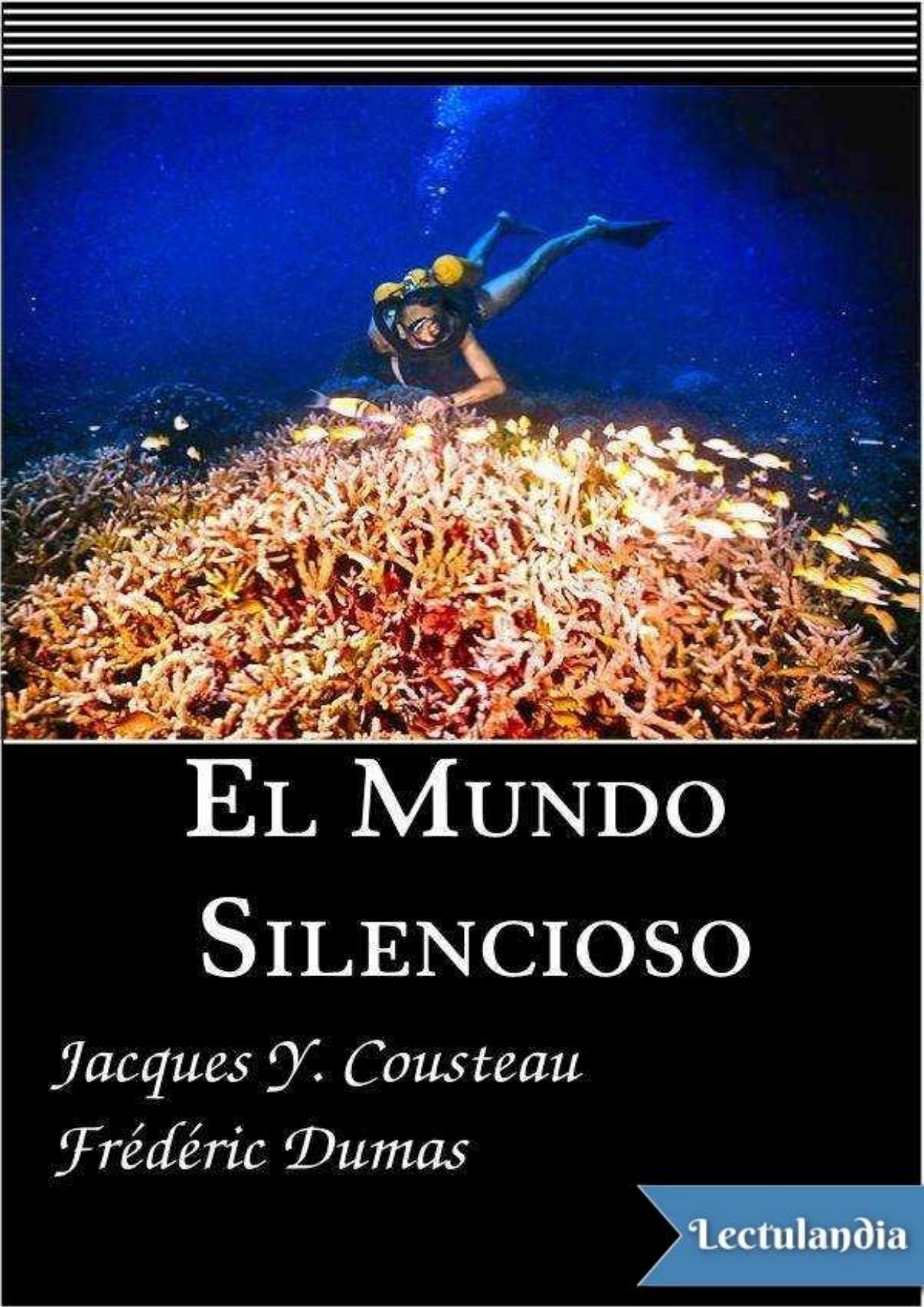 El mundo silencioso de Jacques-Yves Cousteau, portada del libro