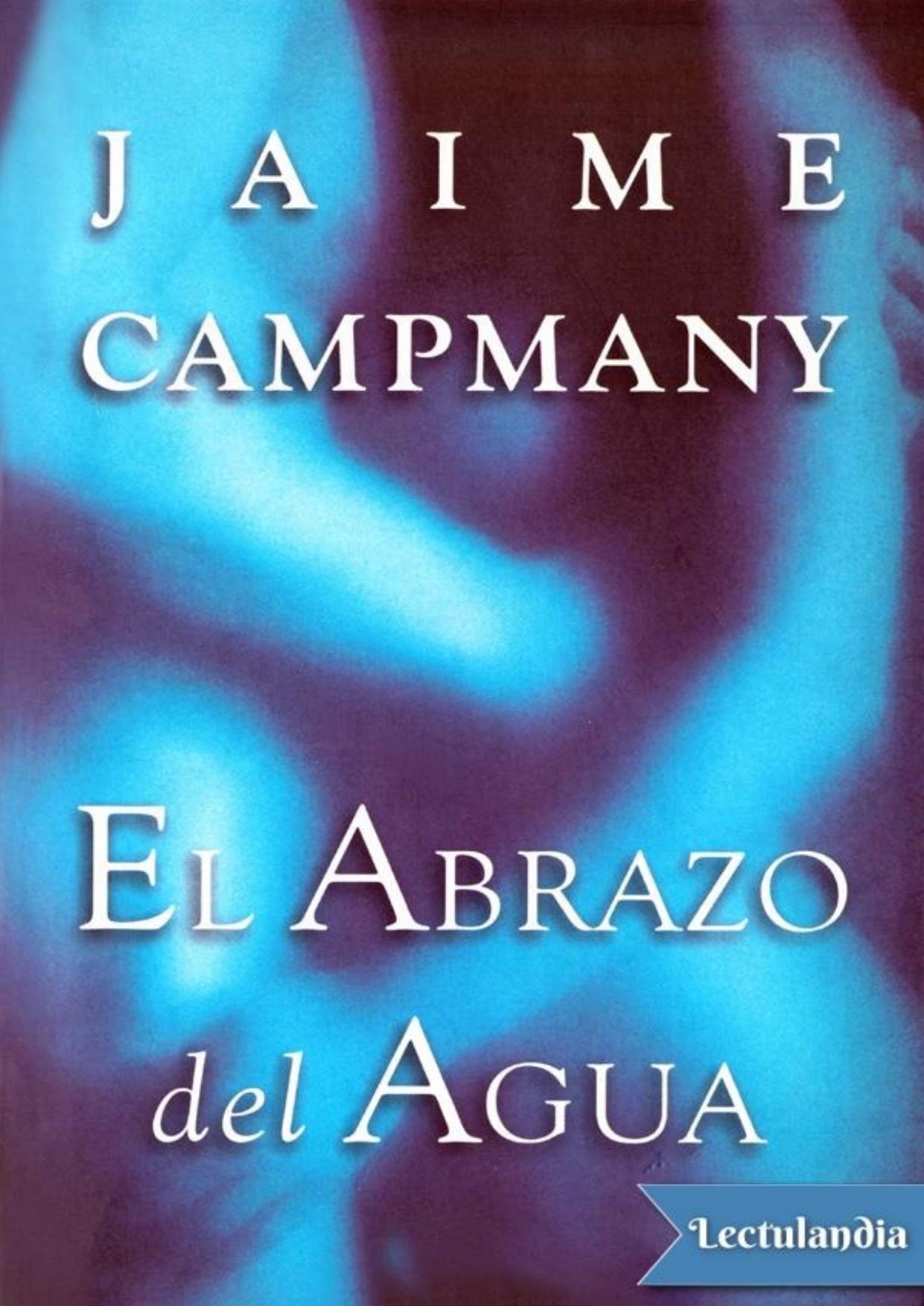 El abrazo del agua de Jaime Campmany, portada del libro