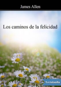 Portada de Los caminos de la felicidad