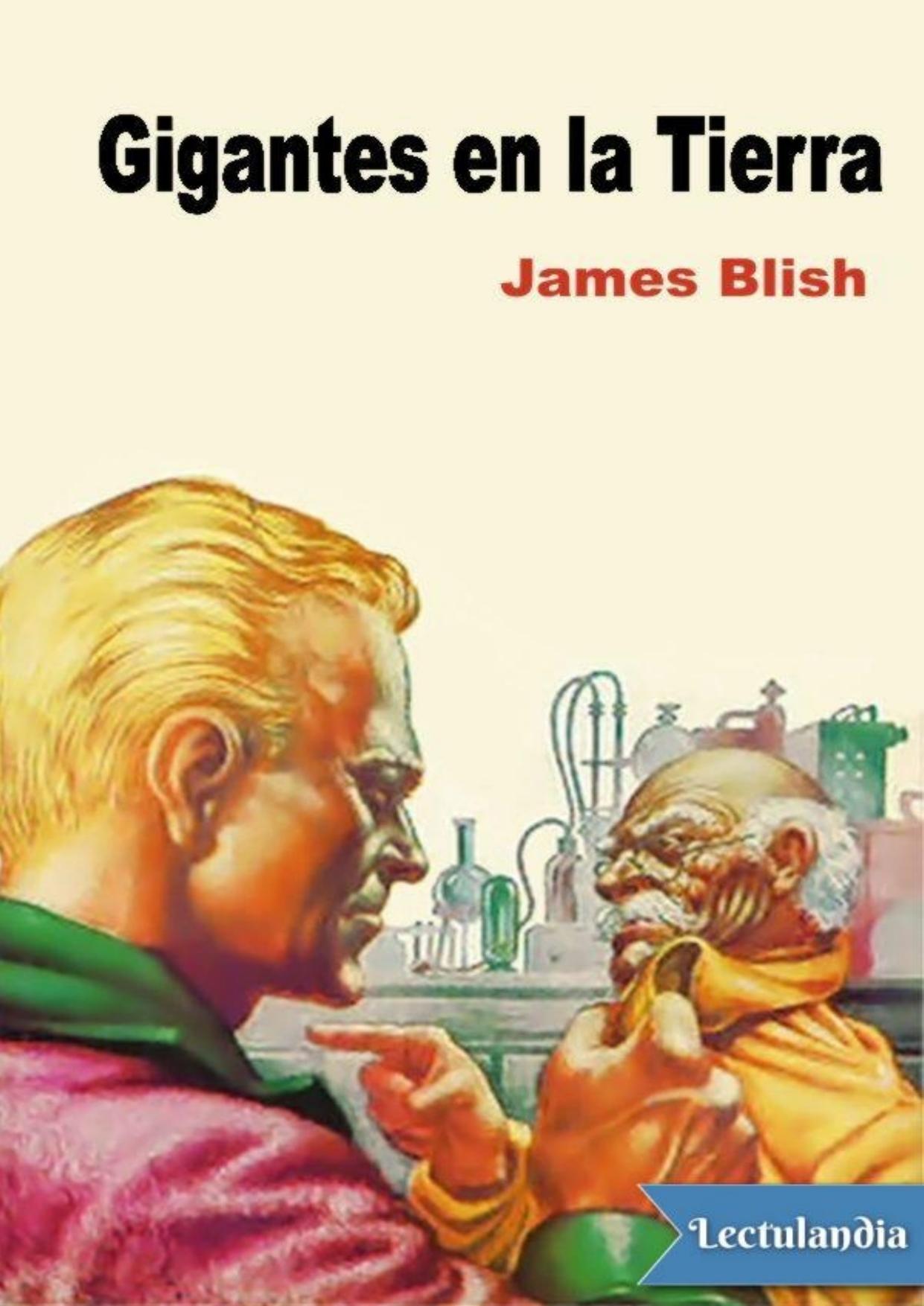 Gigantes en la Tierra de James Blish, portada del libro