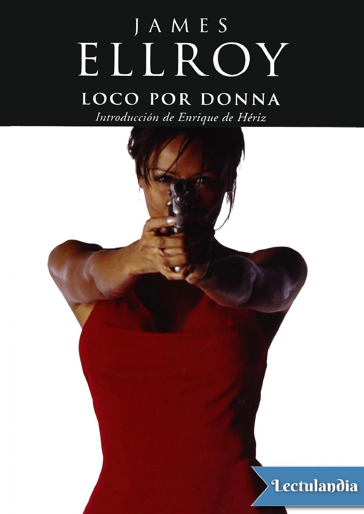 Loco por Donna de James Ellroy, portada del libro