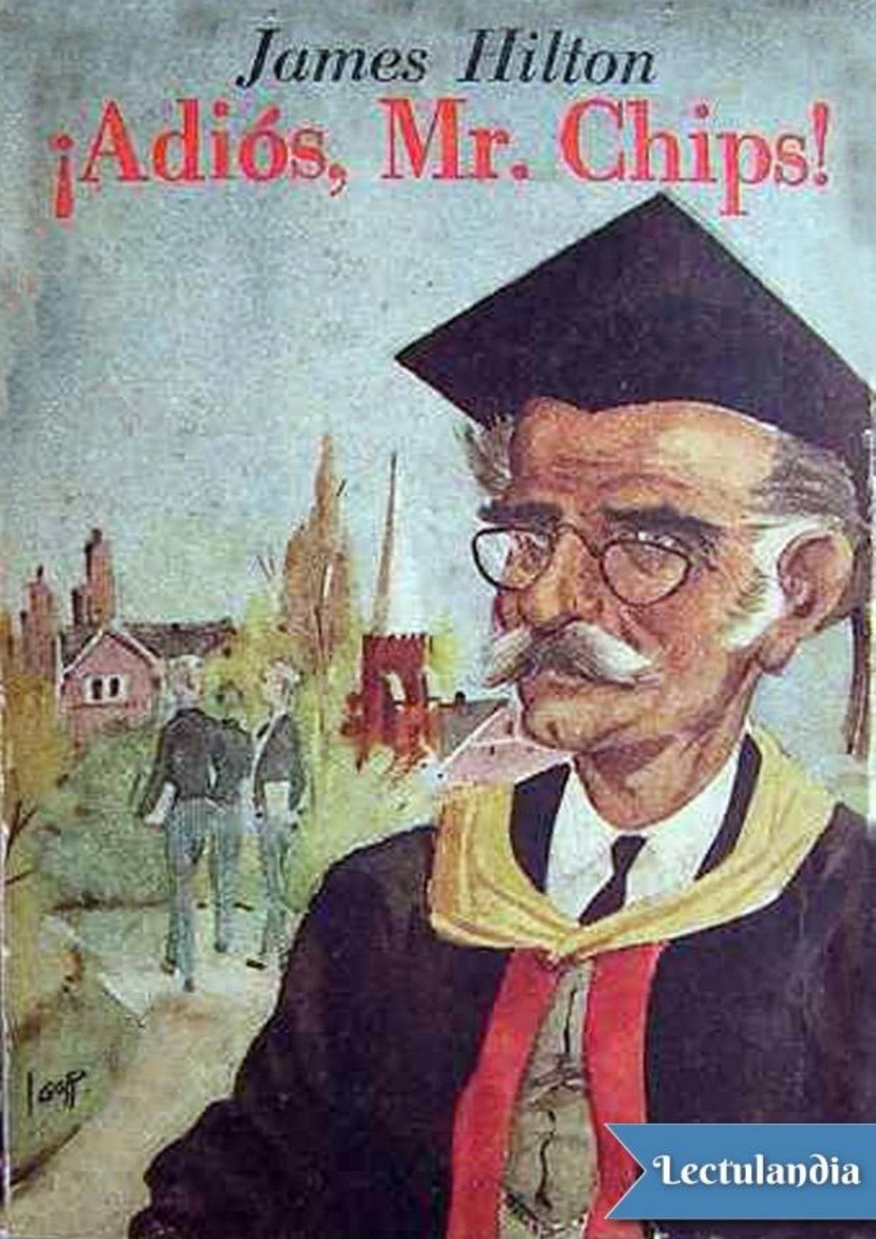 ¡Adiós Mr. Chips! de James Hilton, portada del libro