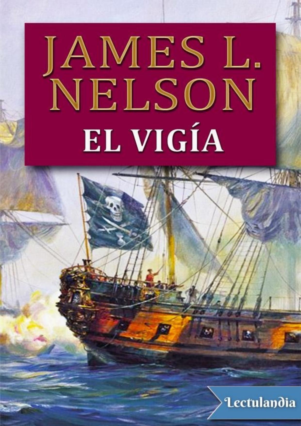 El vigía de James L. Nelson, portada del libro