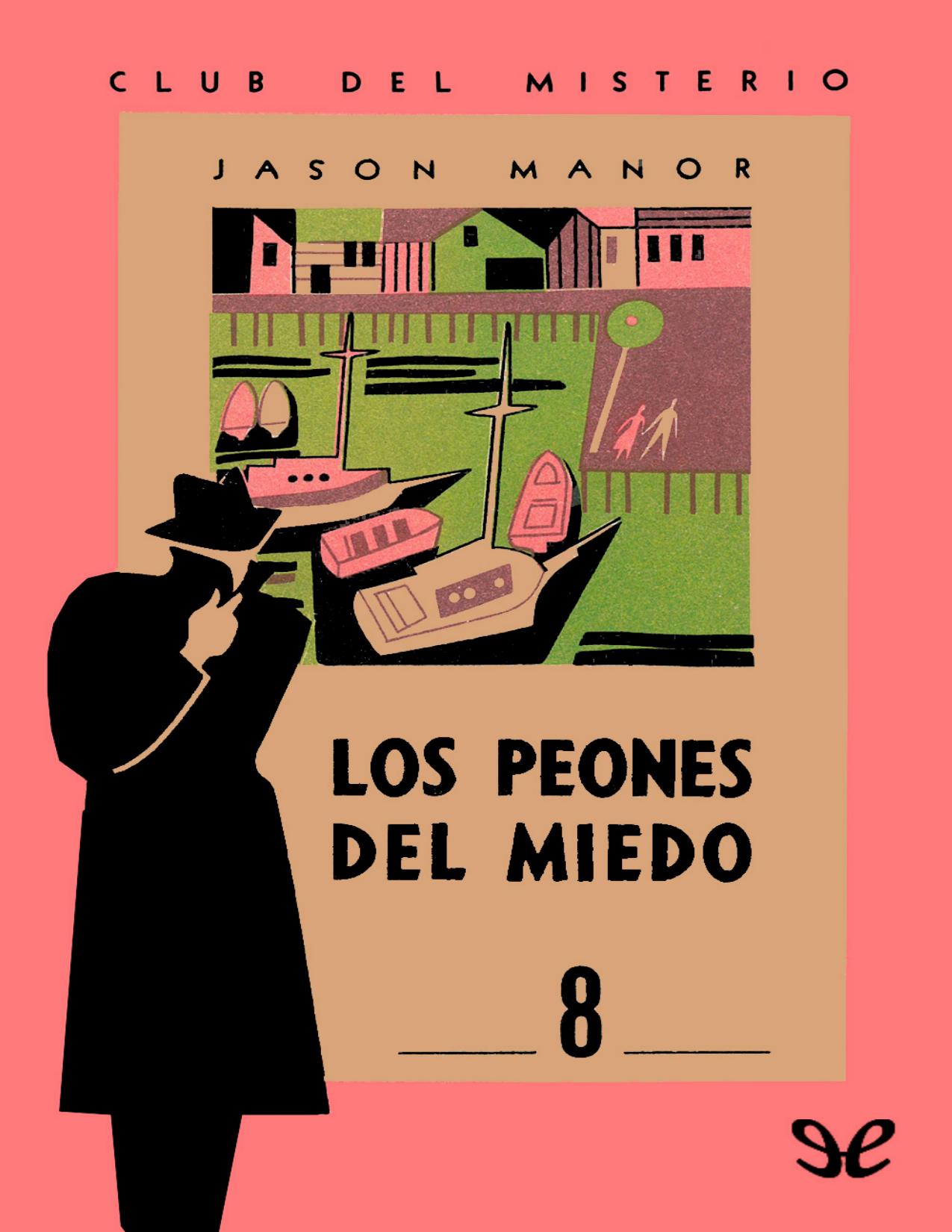 Los peones del miedo de Jason Manor, portada del libro