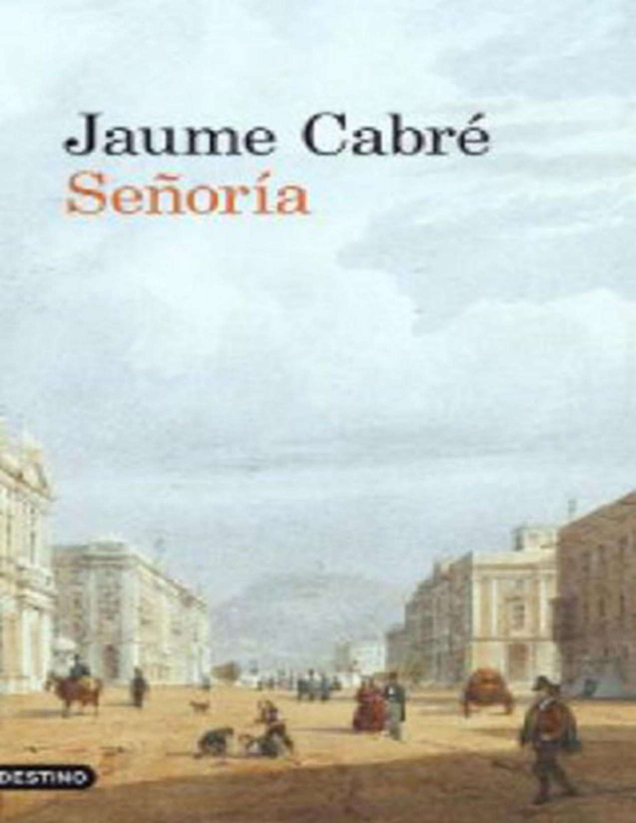 Señoría de Jaume Cabre, portada del libro