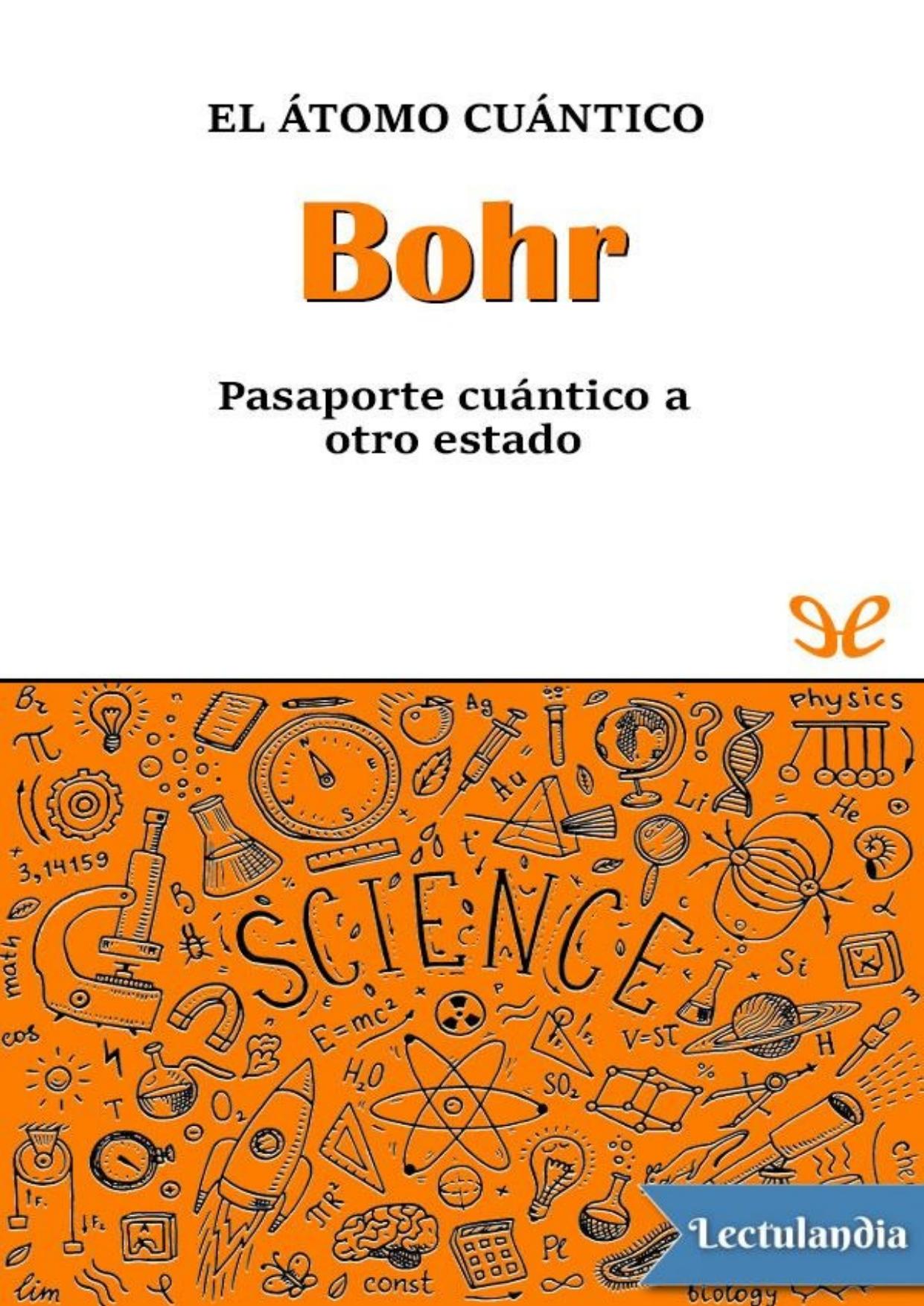 Bohr. El átomo cuántico de Jaume Navarro, portada del libro