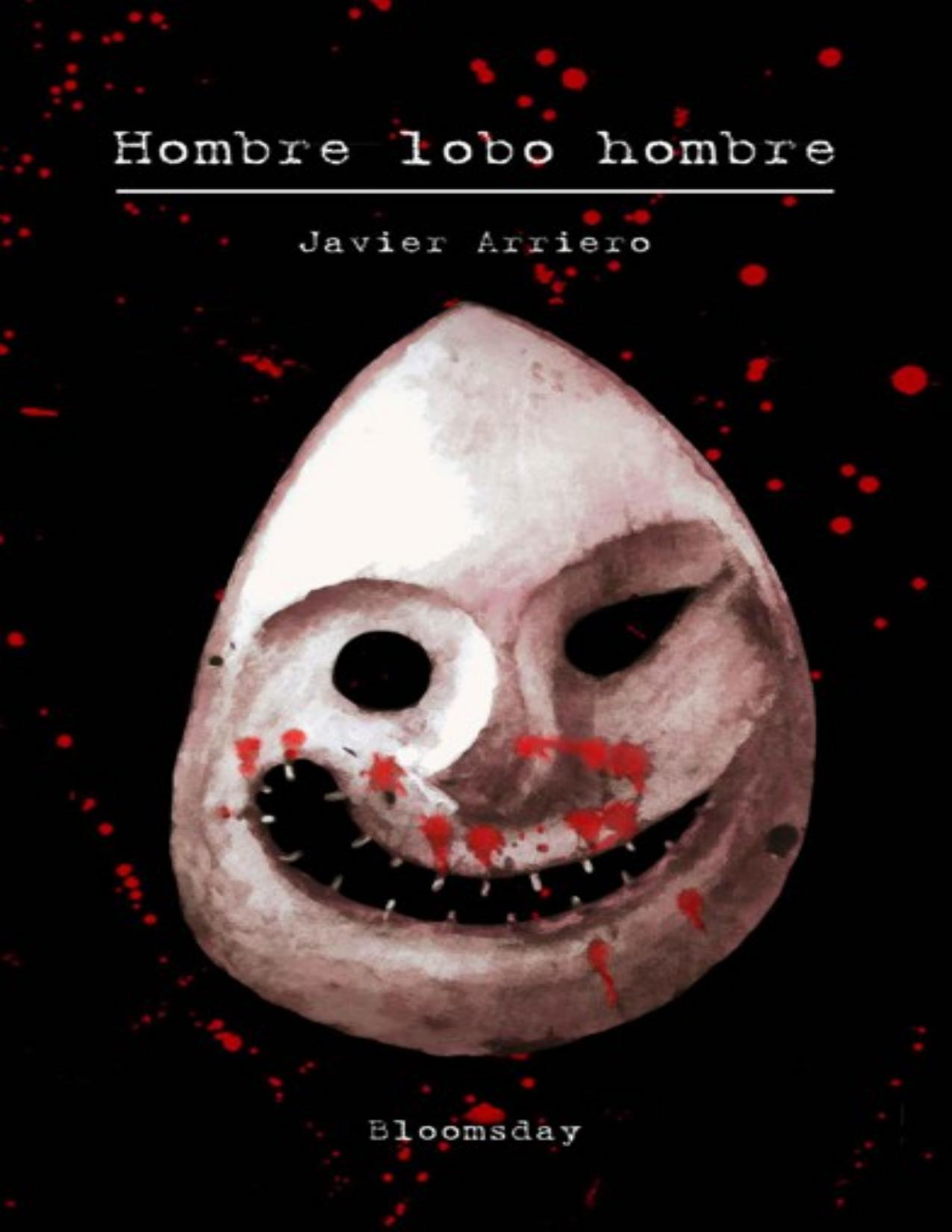 Hombre lobo hombre de Javier Arriero, portada del libro