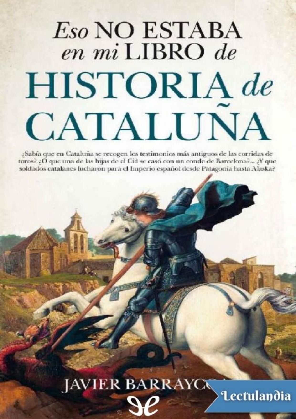Eso no estaba en mi libro de historia de Cataluña de Javier Barraycoa, portada del libro
