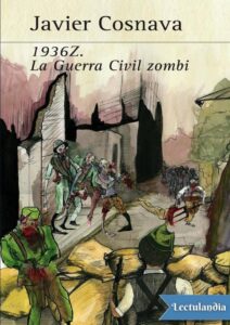 Portada de 1936Z: La guerra civil zombi