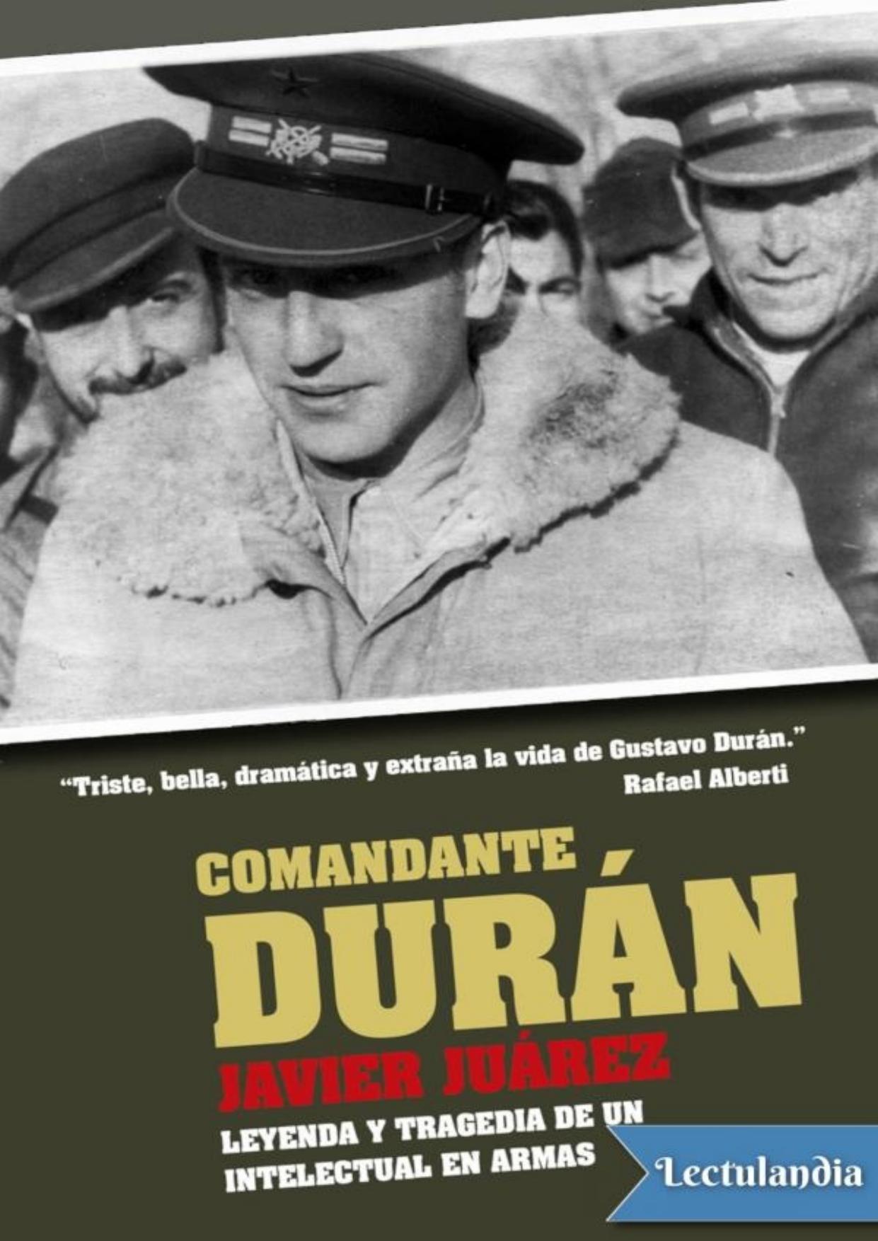 Comandante Durán de Javier Juárez, portada del libro