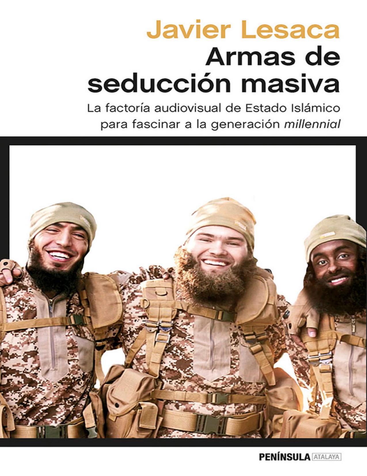 Armas de seducción masiva de Javier Lesaca, portada del libro