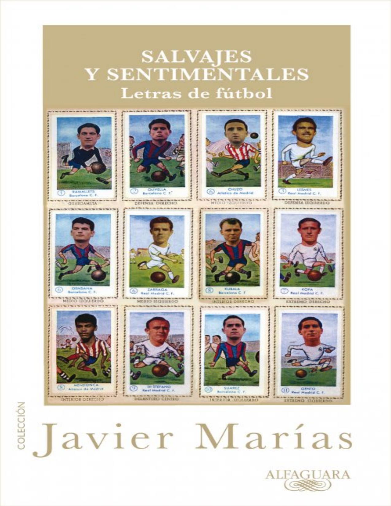 Salvajes y sentimentales de Javier Mar?as, portada del libro