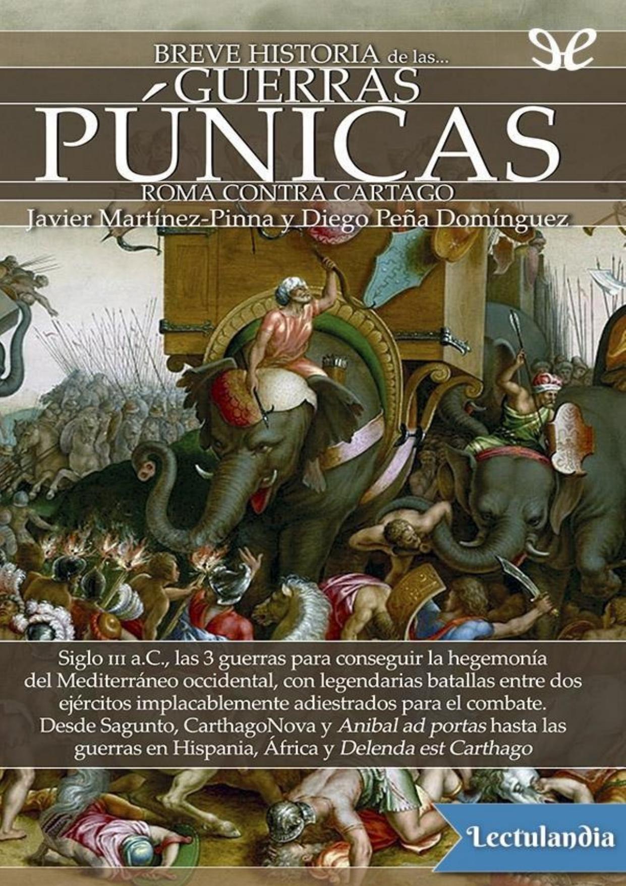 Breve historia de las Guerras Púnicas de Javier Martínez-Pinna López, portada del libro